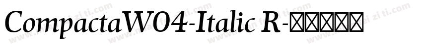 CompactaW04-Italic R字体转换